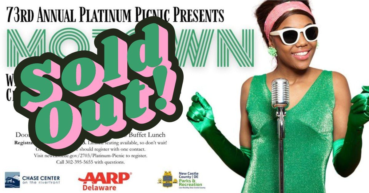 SOLD OUT - 73rd Annual Platinum Picnic: MOTOWN!