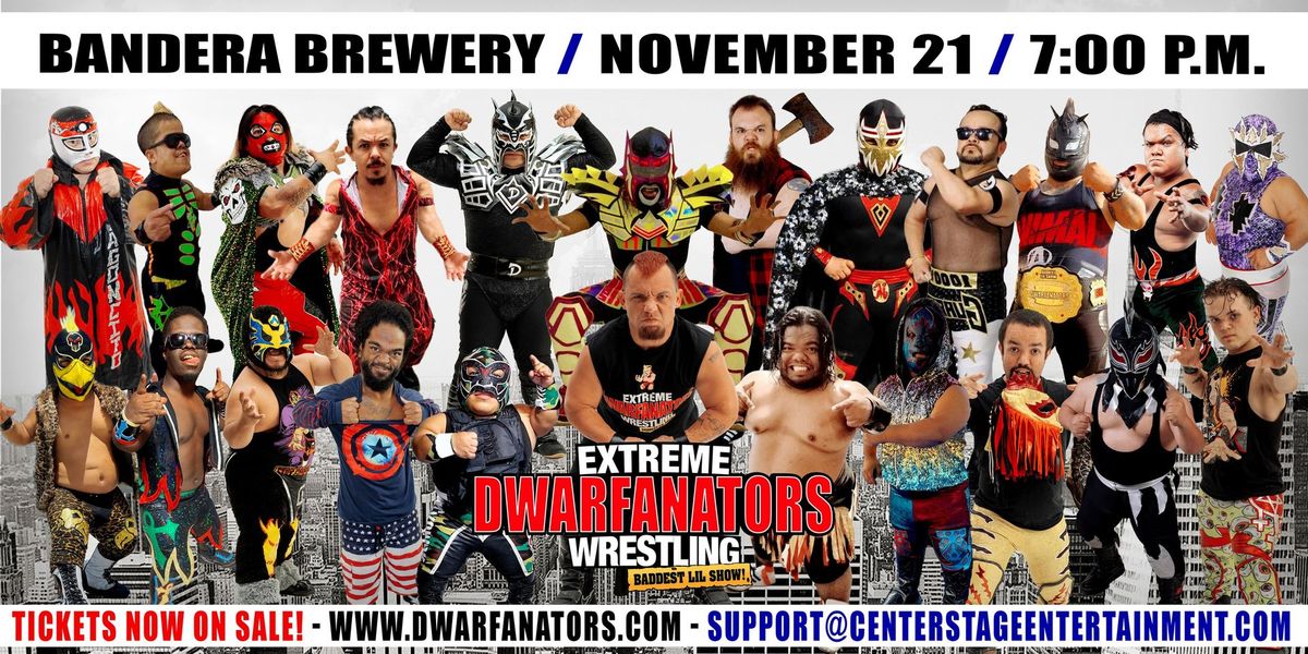 Extreme Dwarfanators Wrestling at Bandera Brewery