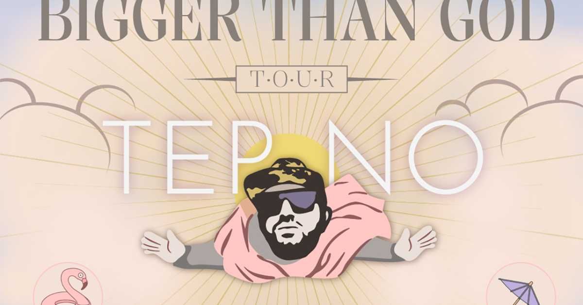 Tep No: Bigger Than God Tour at The Grey Eagle