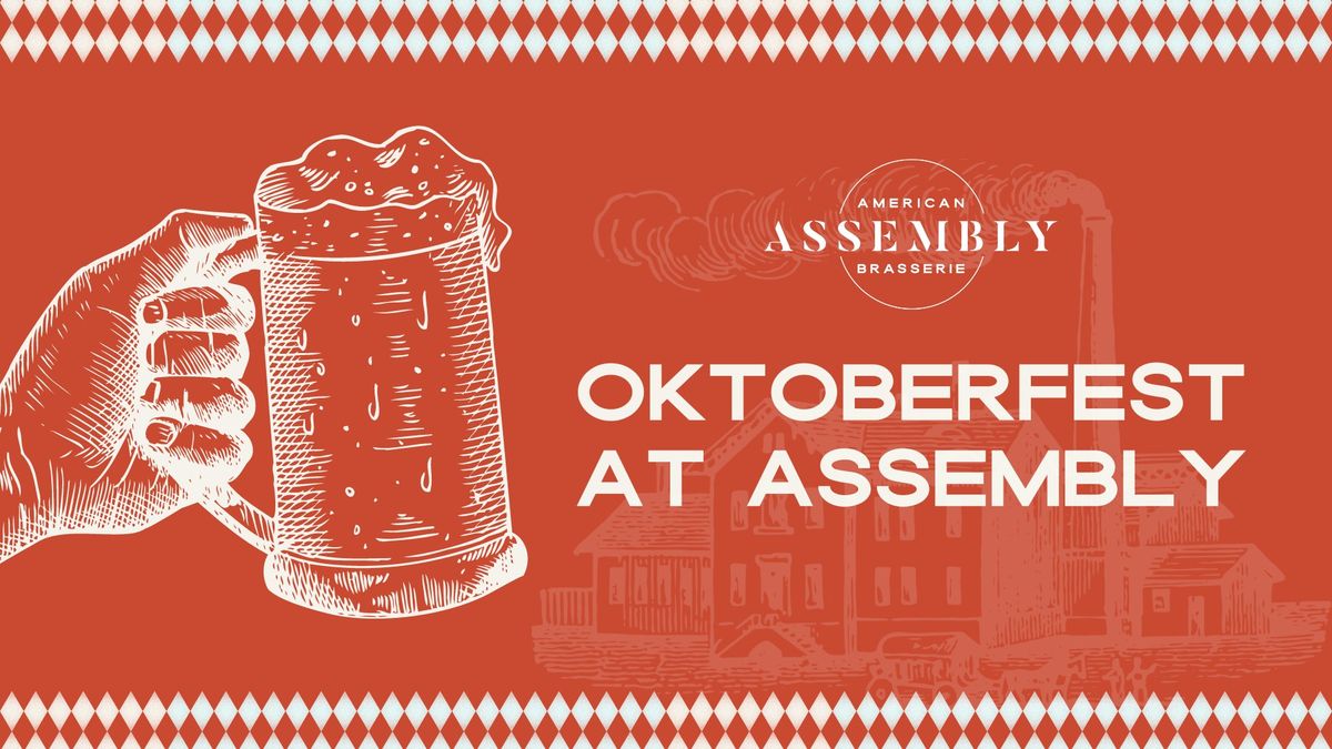 Oktoberfest at Assembly