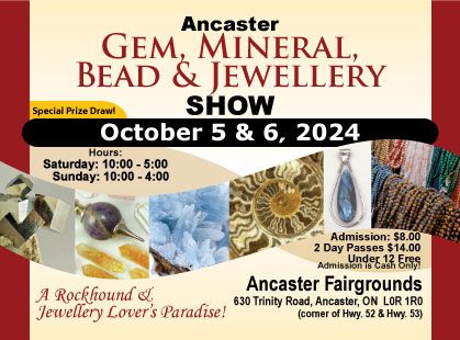 Ancaster Gem, Mineral, Bead & Jewellery Show