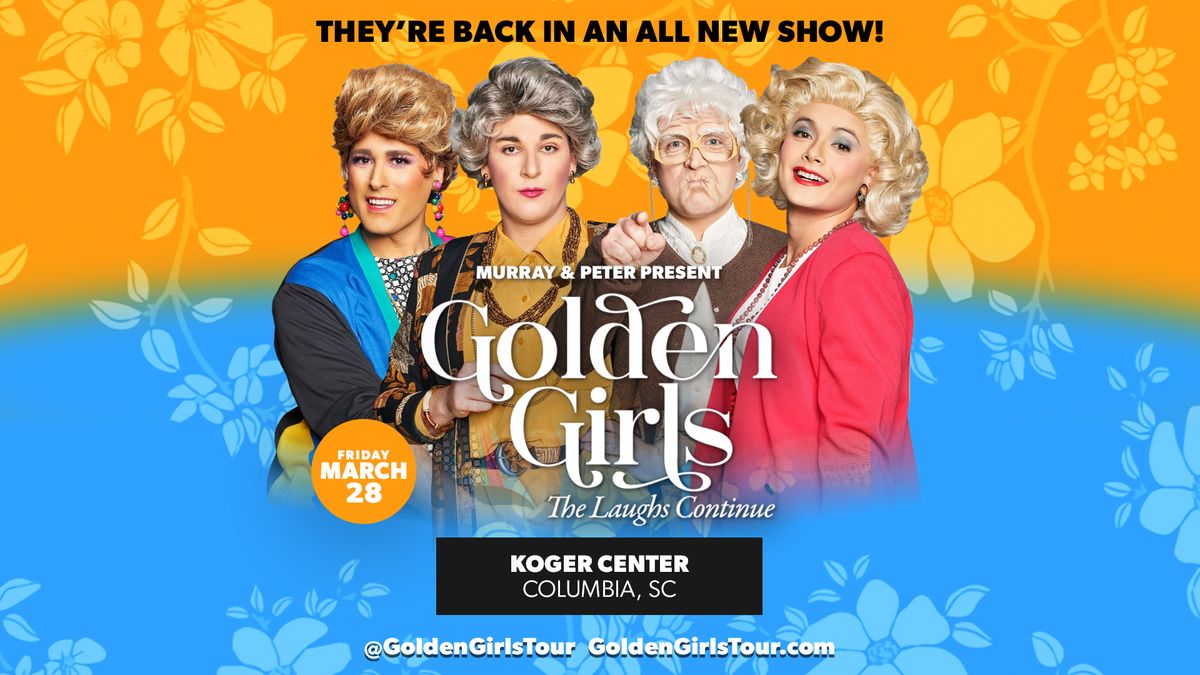 Golden Girls: The Laughs Continue