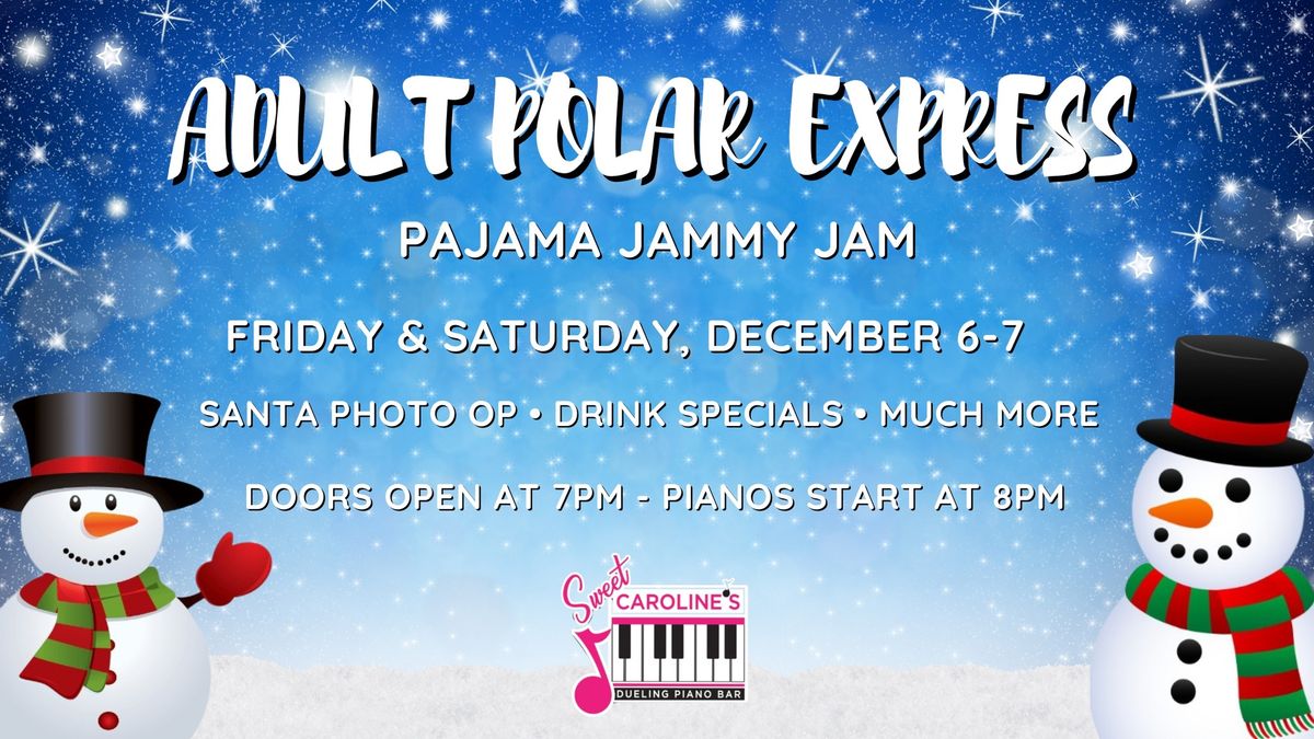 Adult Polar Express - Pajama Jammy Jam