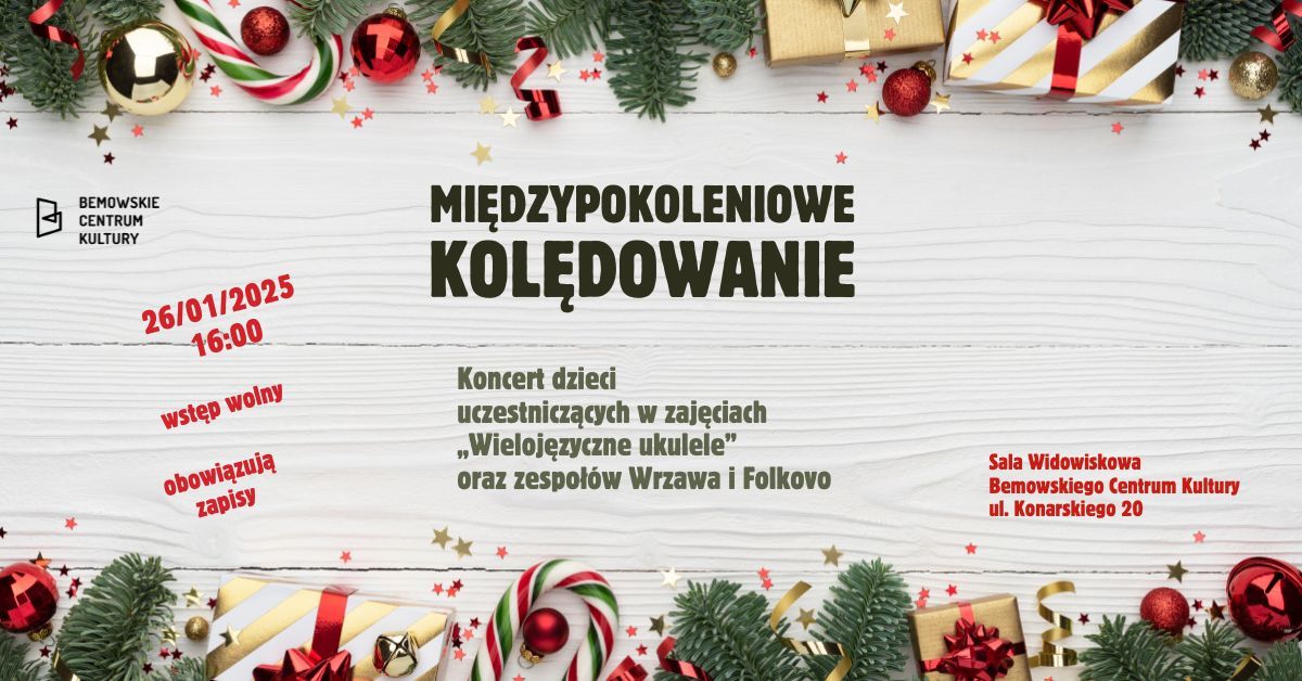 \u201eMi\u0119dzypokoleniowe kol\u0119dowanie\u201d \u2013 koncert dzieci uczestnicz\u0105cych w zaj\u0119ciach \u201eWieloj\u0119zyczne ukulele\u201d