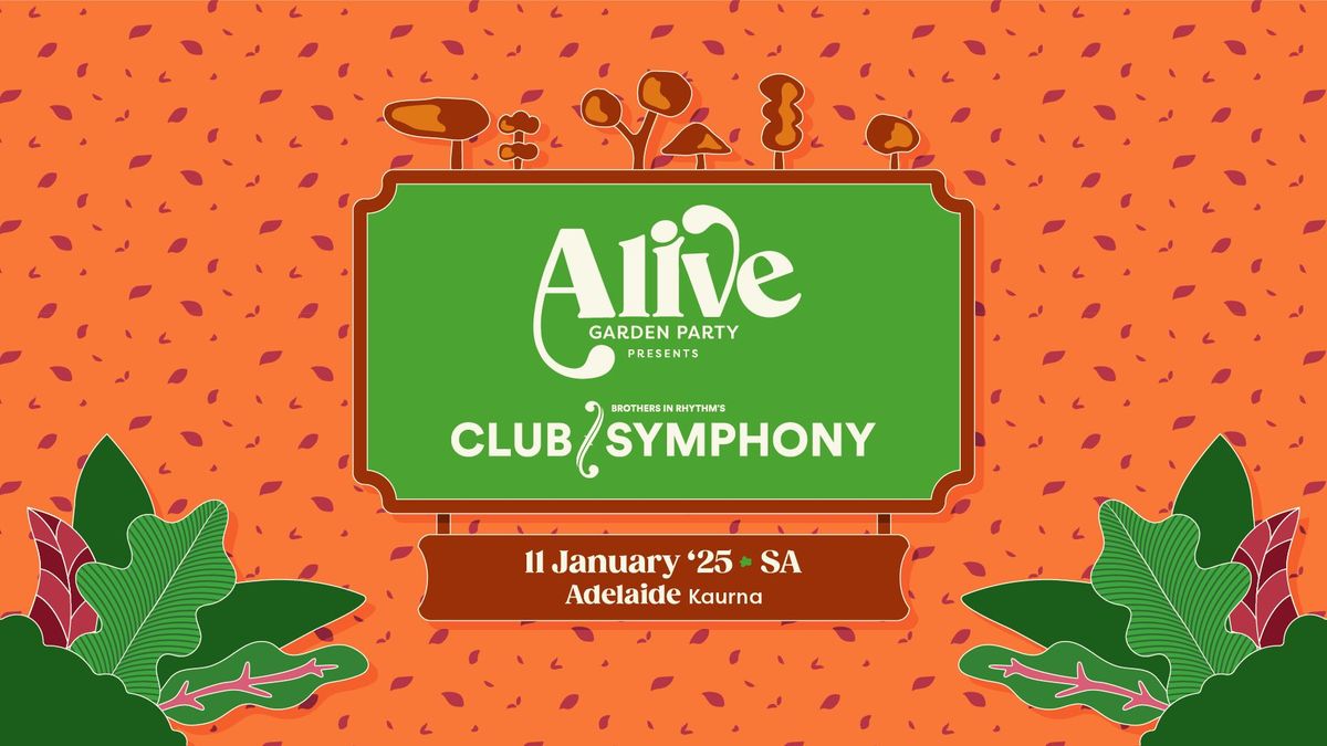 Alive Garden Party | Adelaide 