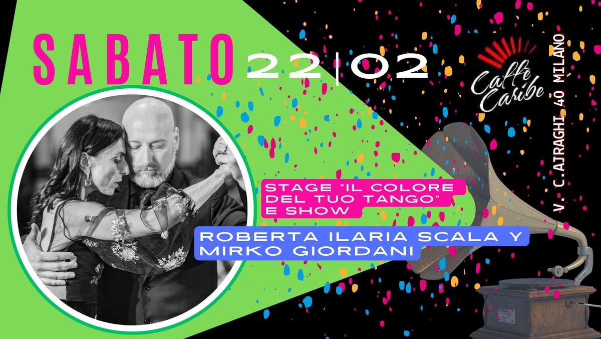 SABATO SPECIAL EDITION! Stage e show dei ballerini e Maestri, Roberta Ilaria Scala y Mirko Giordani!