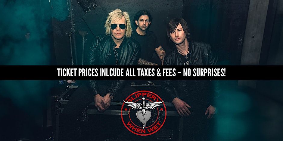 Slippery When Wet \u2013 Bon Jovi Tribute