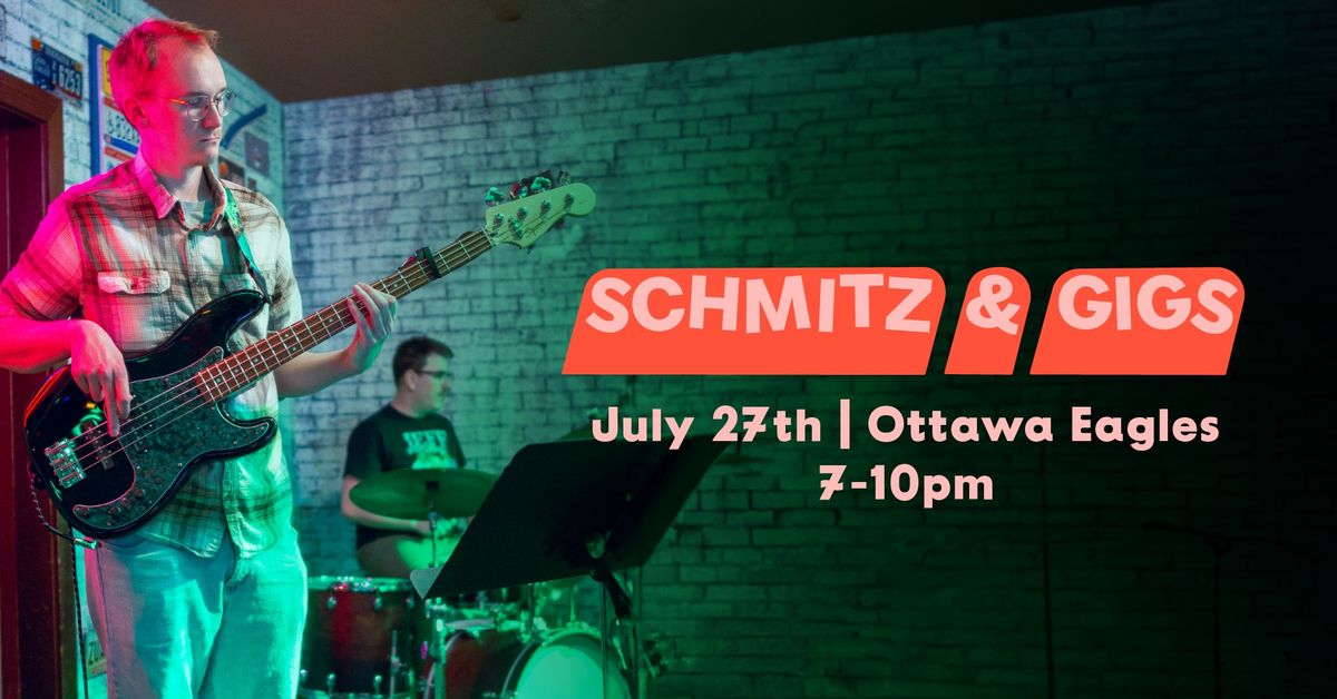 Schmitz & Gigs Music @ Ottawa Eagles