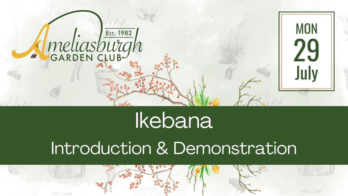 Ikebana introduction & demonstration