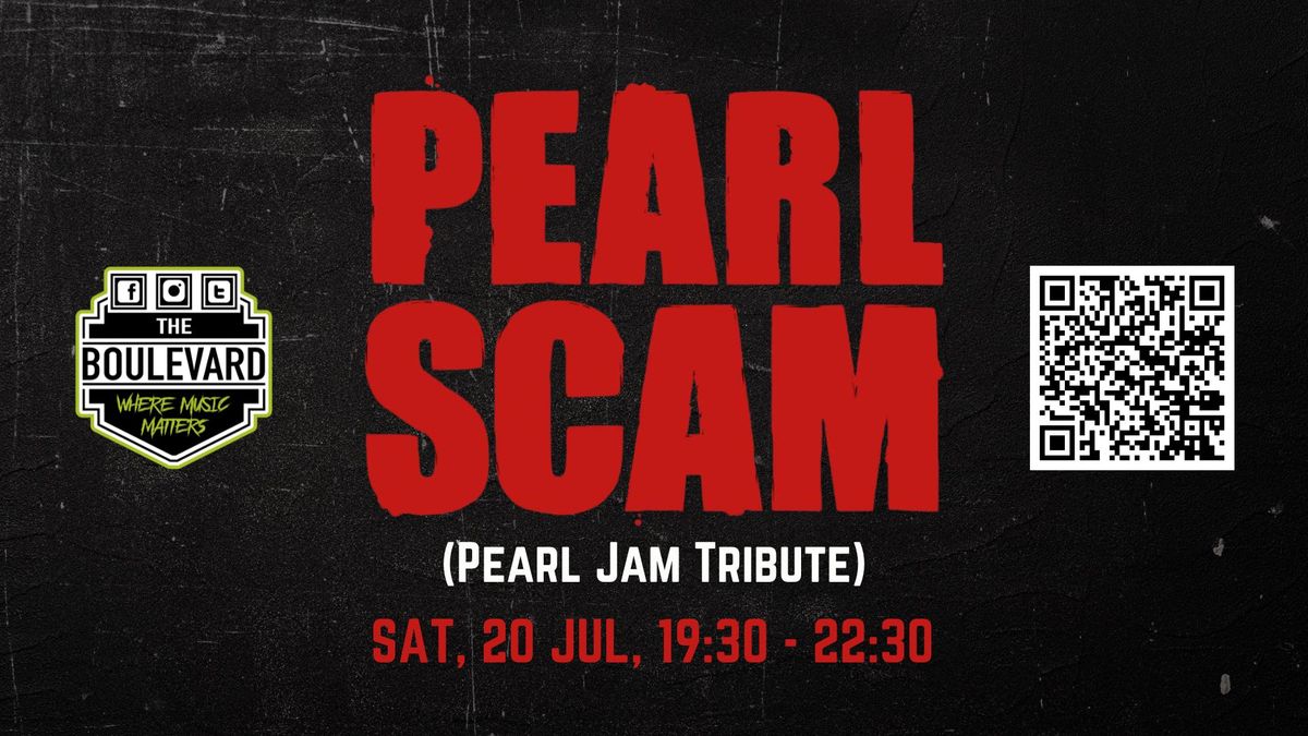 Pearl Scam - a tribute to Pearl Jam *NEW DATE TBC*