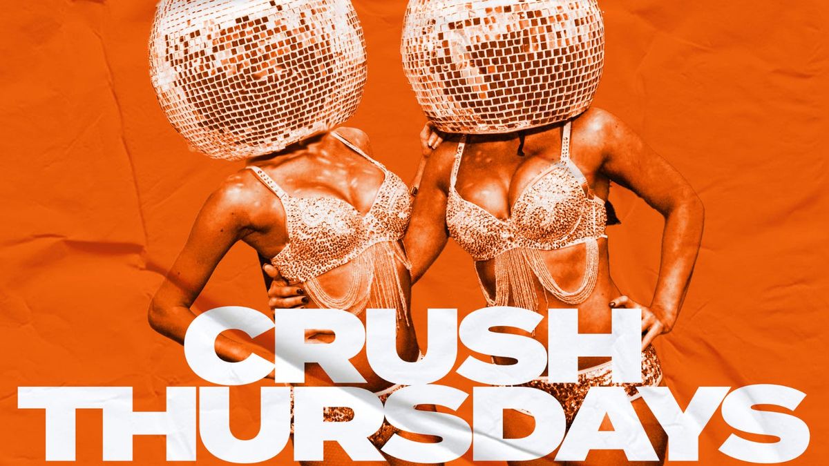 CRUSH THURSDAYS @ LABYRINTH
