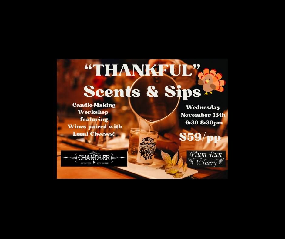 "Thankful" Scents & Sips Candle Workshop