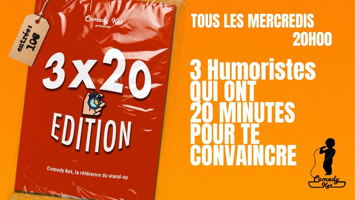 Les 3X20Minutes Du Ket