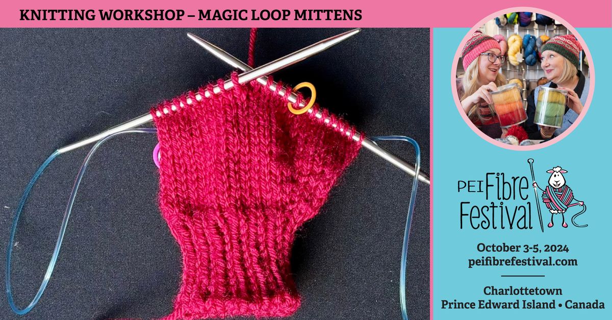 Magic Loop Mittens with Cynthia Hyslop and Barb Barone