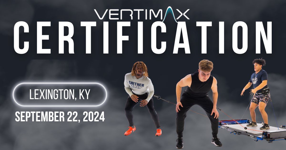 VertiMax Certification Training Course