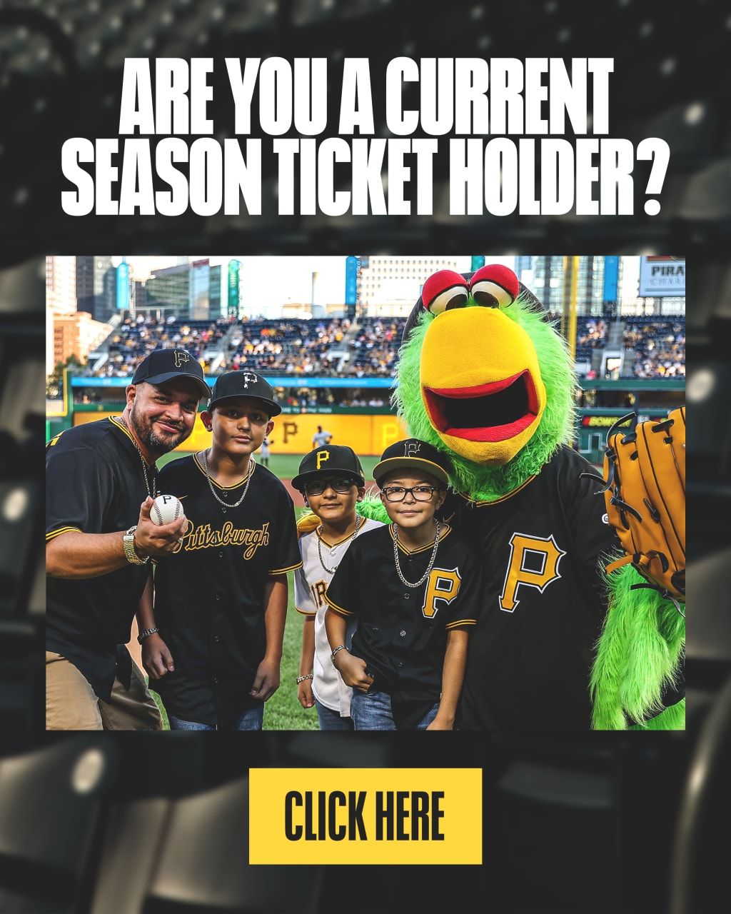 2025 Pittsburgh Pirates Season Tickets (Includes Tickets To All Regular Season Home Games)