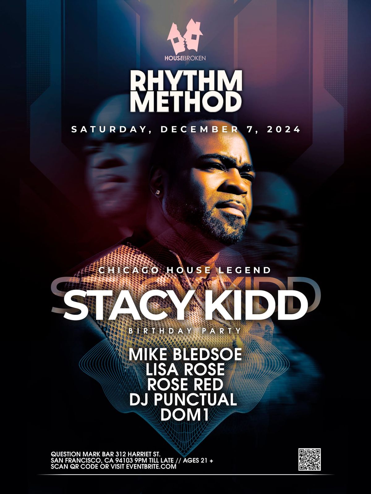 Rhythm Method: Chicago House Legend STACY KIDD's Birthday Party! w\/ Mike Bledsoe & Lisa Rose