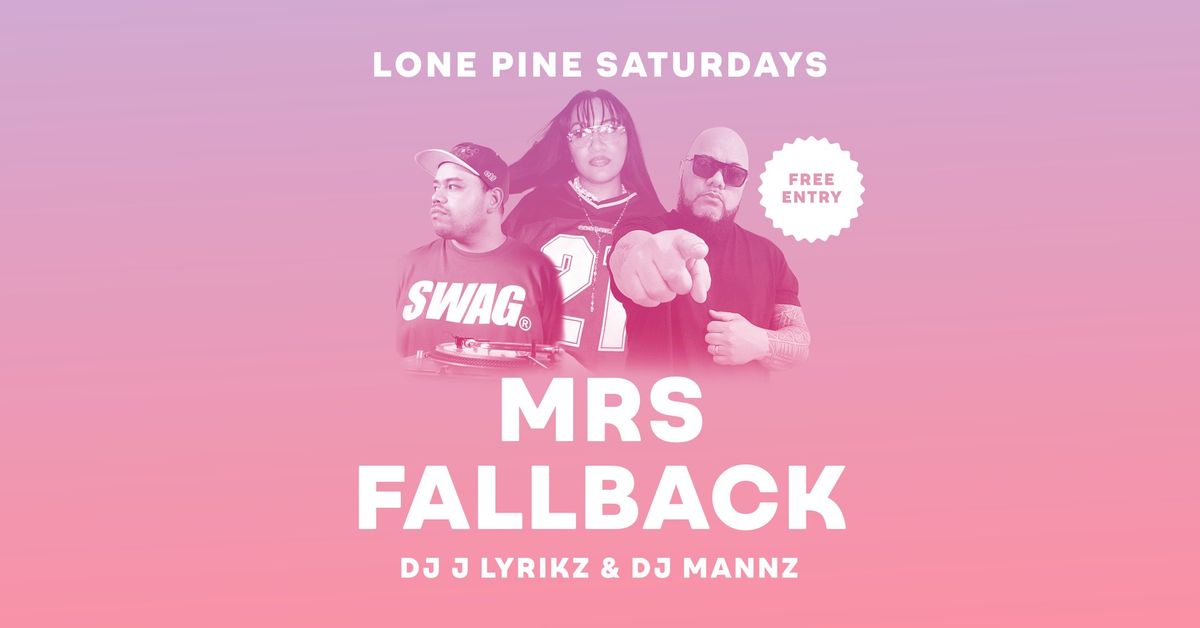 Mrs Fallback | Free entry and DJs till late!