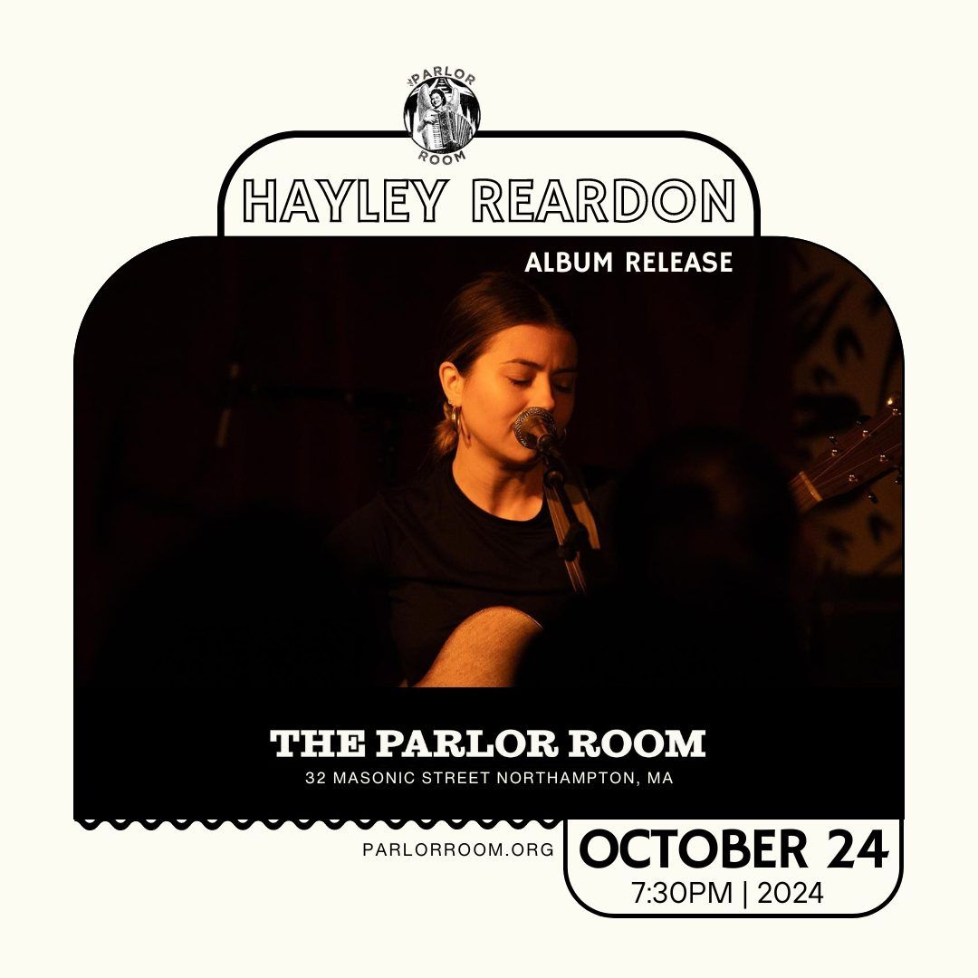 Hayley Reardon (Album Release Show) at The Parlor Room