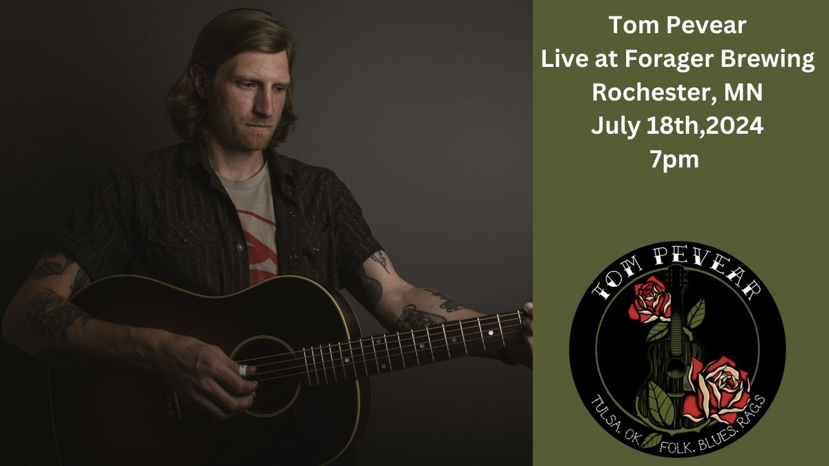 Tom Pevear - Live at Forager Brewery