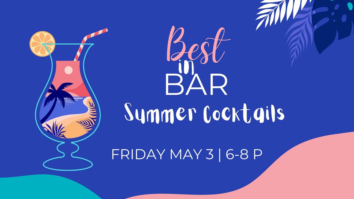 Best in Bar at Omaha Dog Bar - Summer Cocktails Edition 