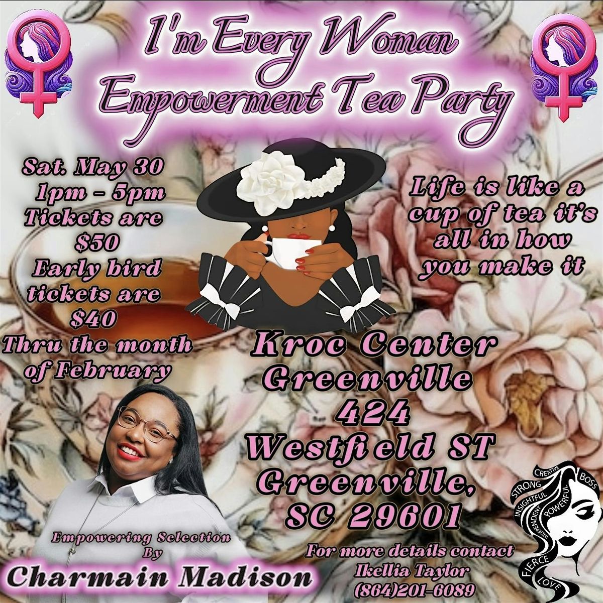 I\u2019m every woman Empowerment tea party