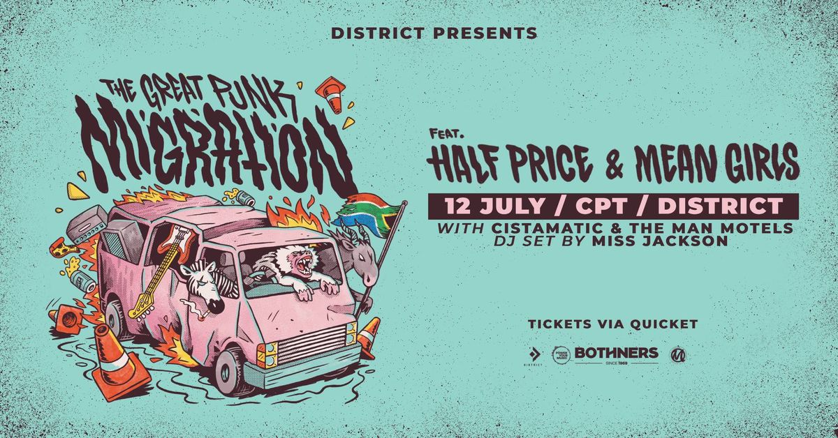District Presents: The Great Punk Migration Feat. Half Price & Mean Girls