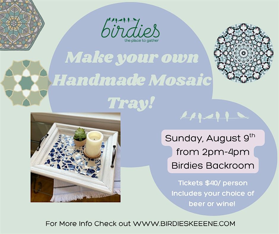 Mosaic Tray Making Class