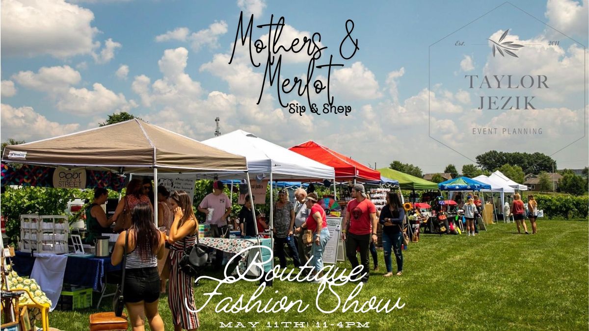 Mothers & Merlot + Fashion Show | May 11, 2024