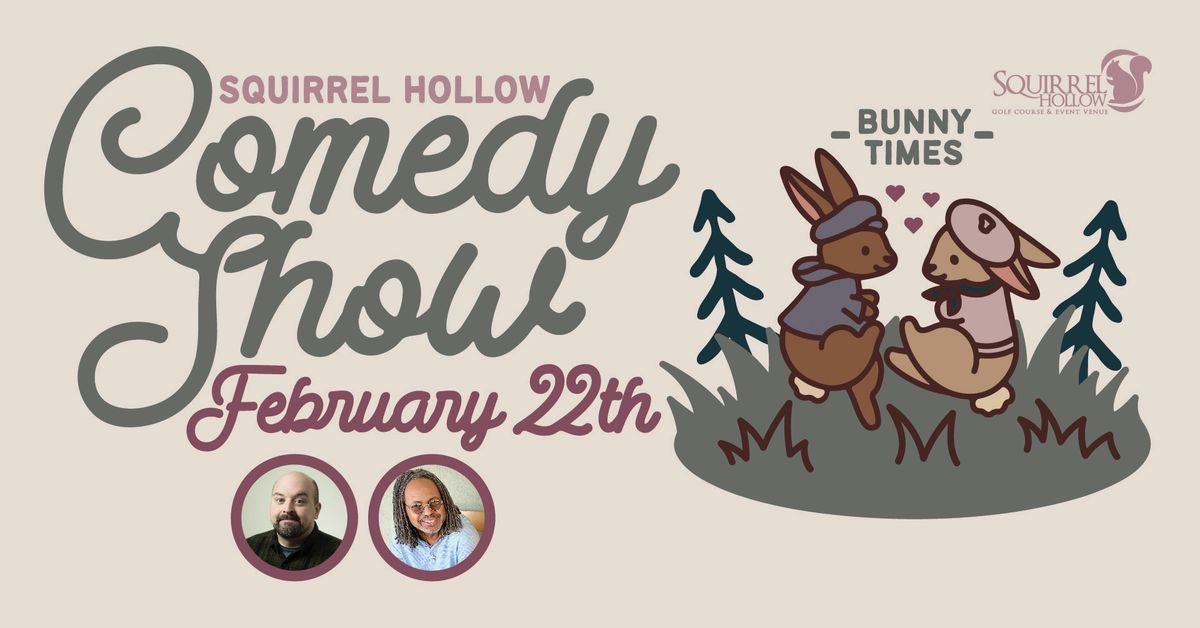 February Comedy @ The Squirrel!