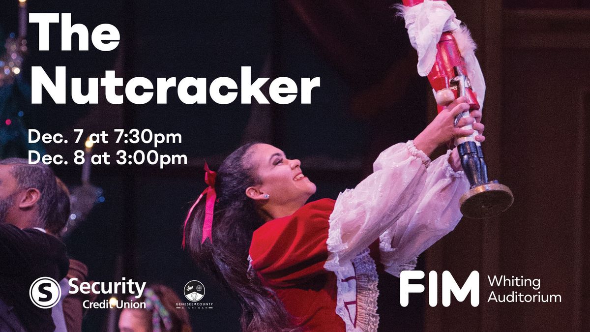 The Nutcracker at FIM Whiting Auditorium