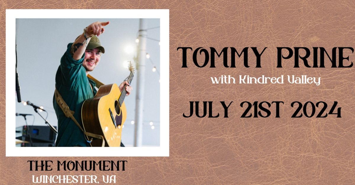 Tommy Prine w\/ Special Guest Kindred Valley