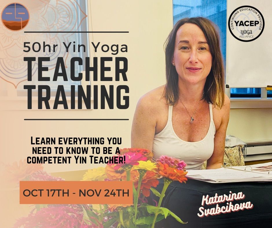 FREE 50 Hour Yin Yoga Teacher Training Info Session with Katarina Svabcikova
