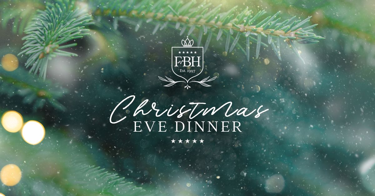 Christmas Eve dinner at Fairlawns