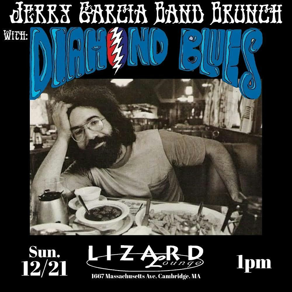 Diamond Blues Jerry Garcia Band Brunch!