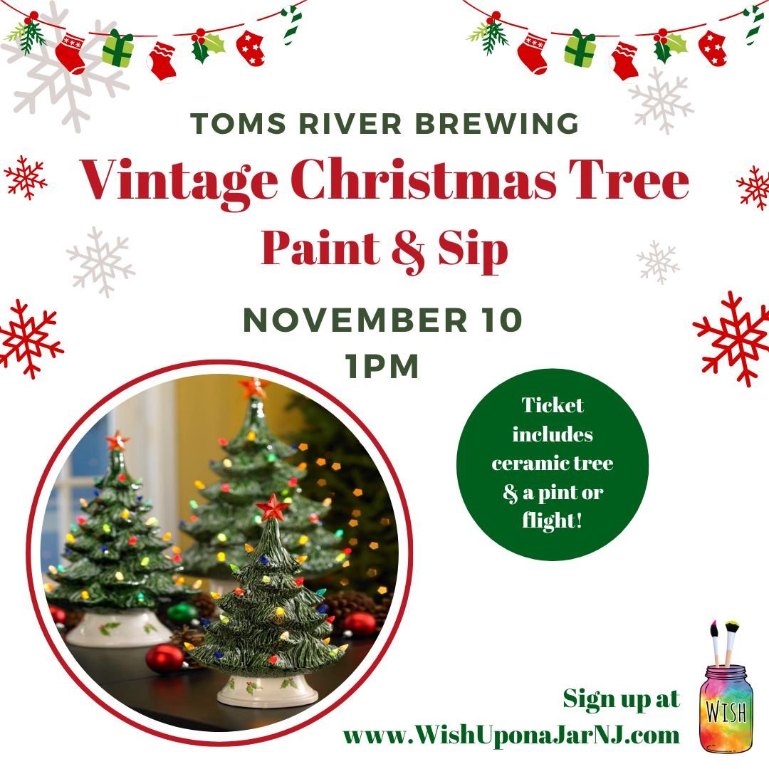 Paint & Sip - Vintage Christmas Tree at Toms River Brewing (11\/10)