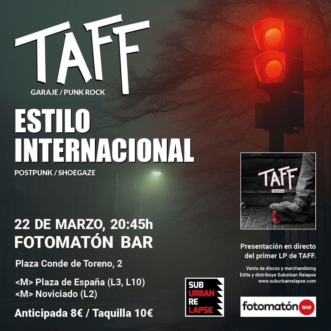 ESTILO INTERNACIONAL + TAFF EN FOTOMAT\u00d3N BAR 22\/03\/2025