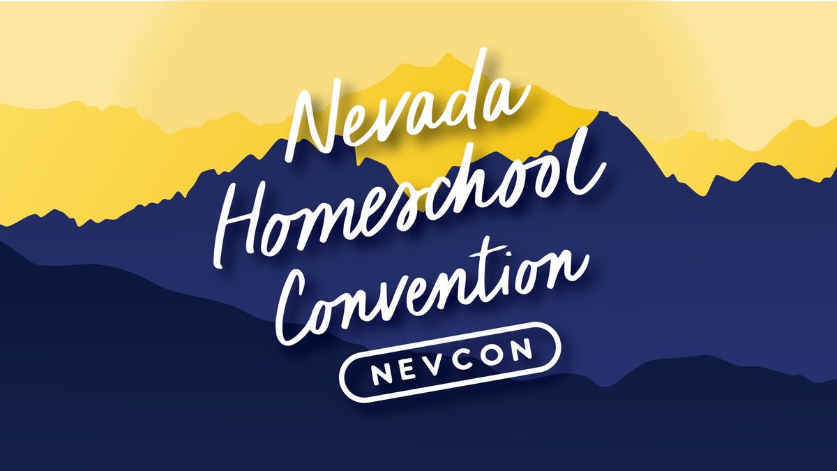 Nevada Homeschool Convention - NEVCON