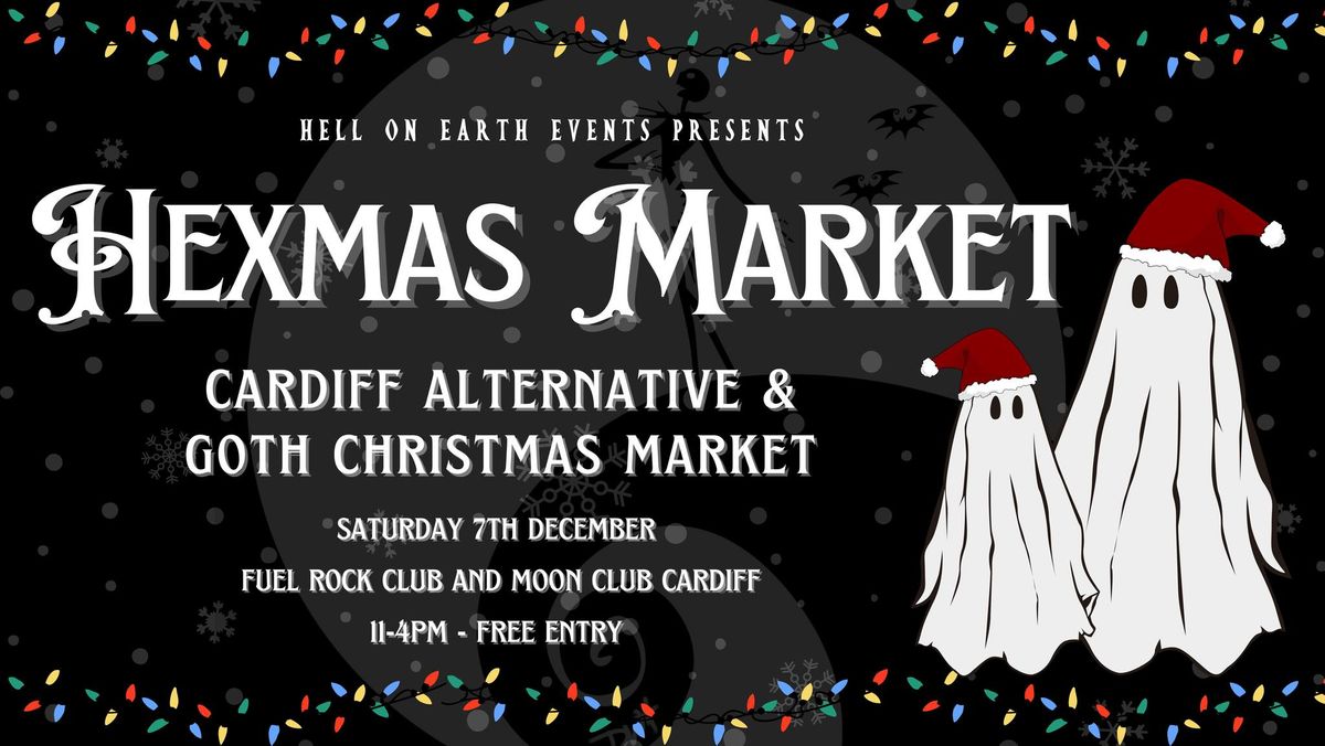 Hexmas Market - Cardiff Alt & Goth Christmas Market \ud83d\udc80\ud83c\udf84