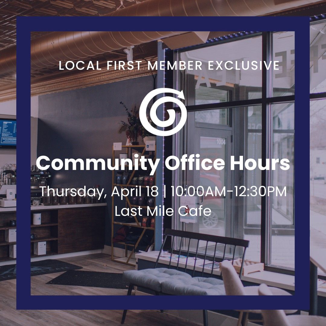 Local First Community Office Hours