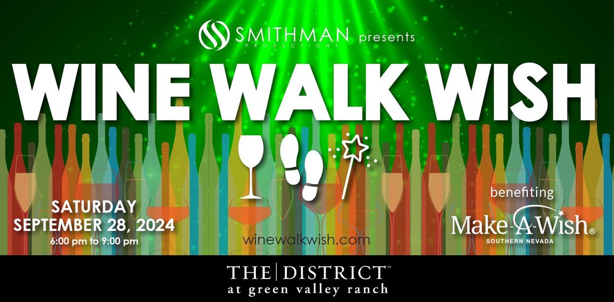 Wine Walk Wish at The District