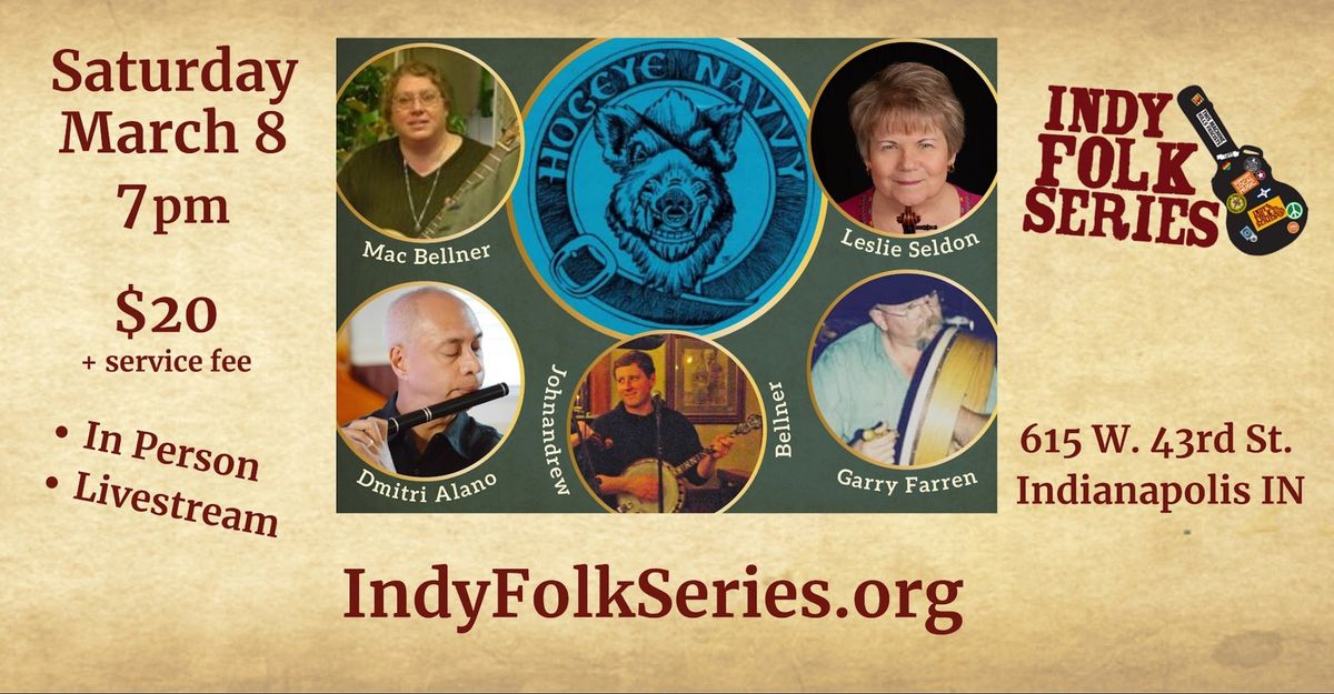 Hogeye Navvy at the Indy Folk Series