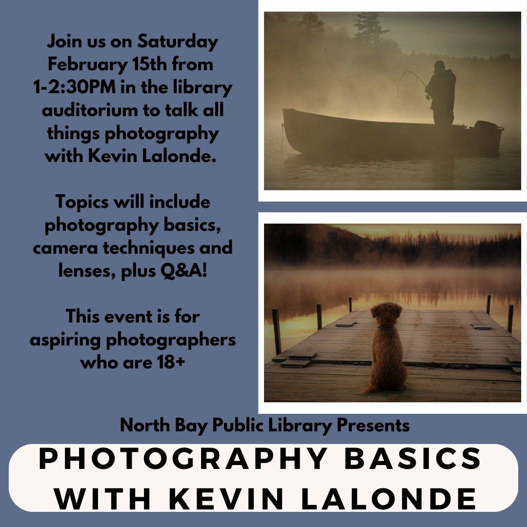 Photography Basics with Kevin Lalonde