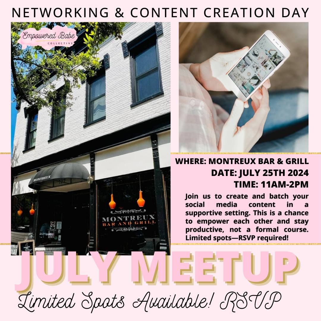 July Meetup + Content Creation Day - RSVP Required
