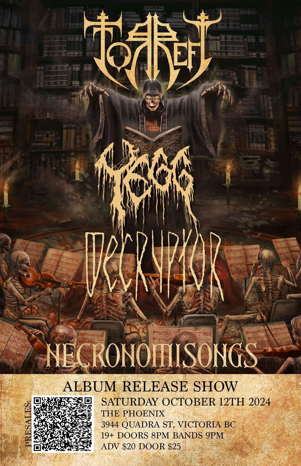 TORREFY (Necronomisongs album release party) \/ YEGG \/ DECRYPTOR @ Phoenix Bar. October 12th 2024