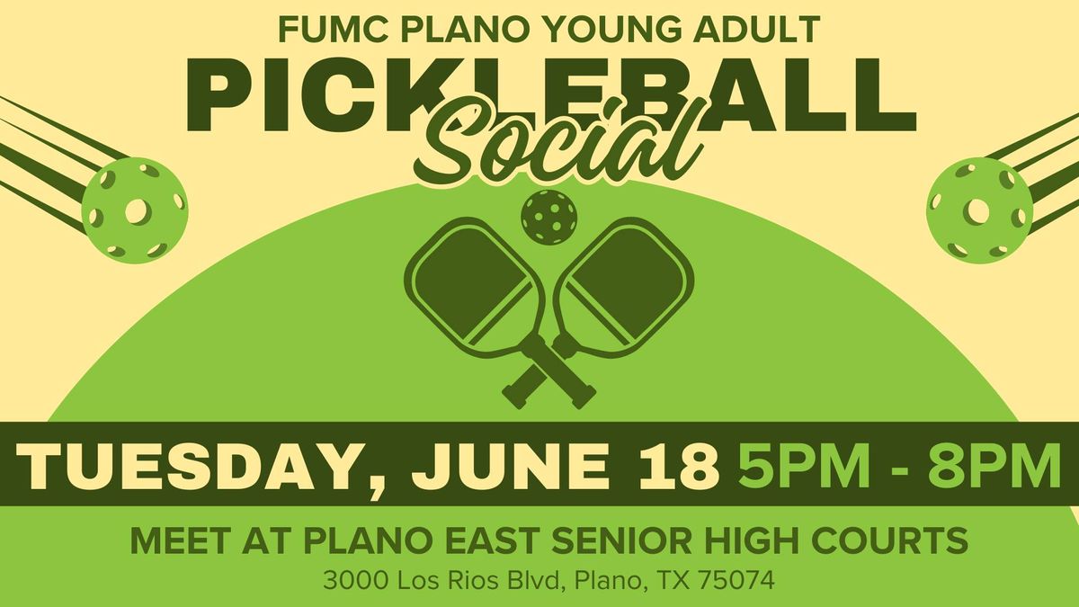 FUMC Plano Young Adult Pickleball Social