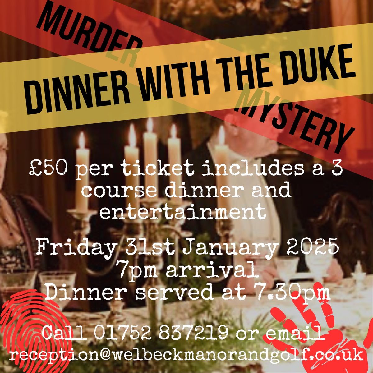 DINNER WITH THE DUKE MURDER MYSTERY