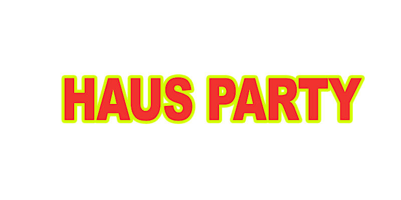 HAUS PARTY - PRIDE EDITION