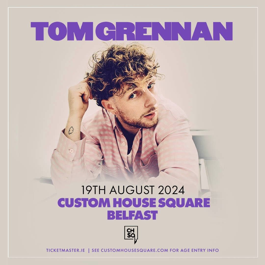 CHSQ 2024: Tom Grennan | pre-sale sign up!