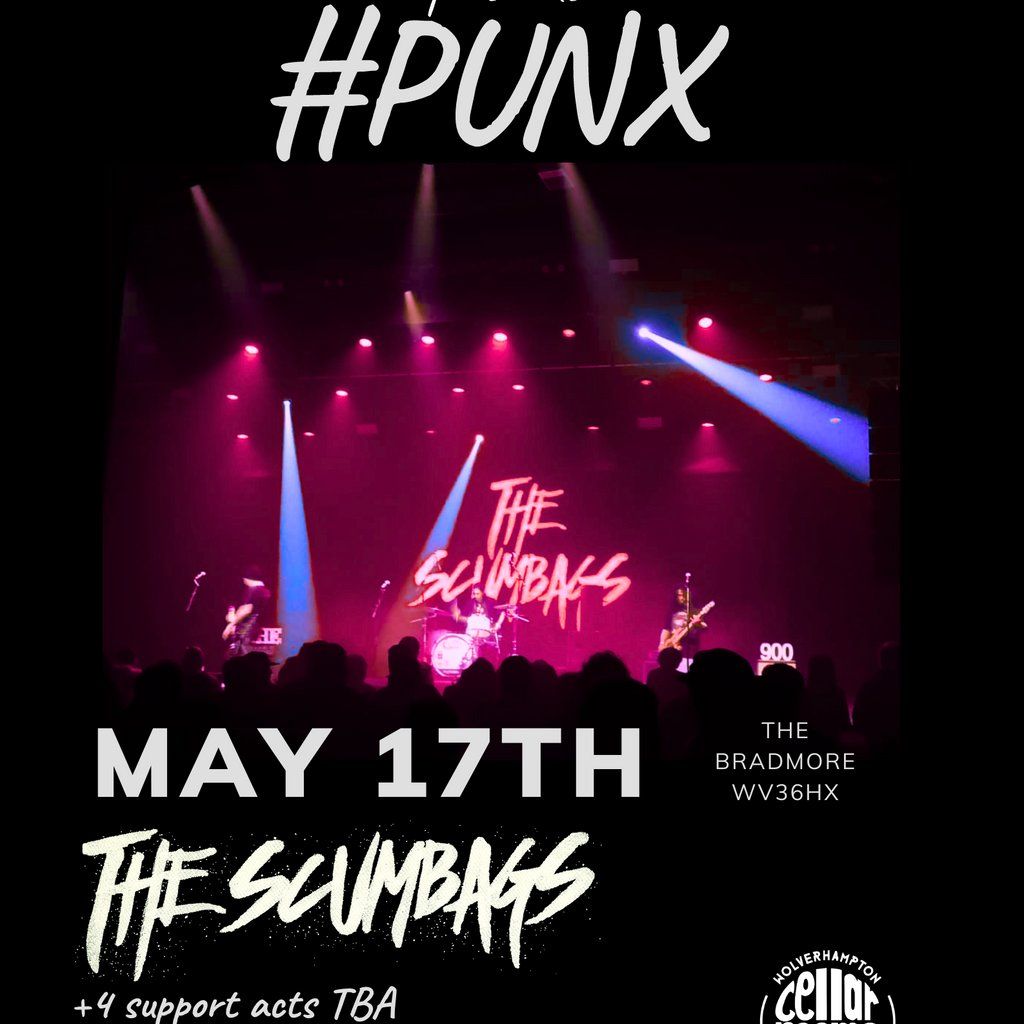 Plugged in Presents #Punx! THE SCUMBAGS + A HEAVY LINE UP